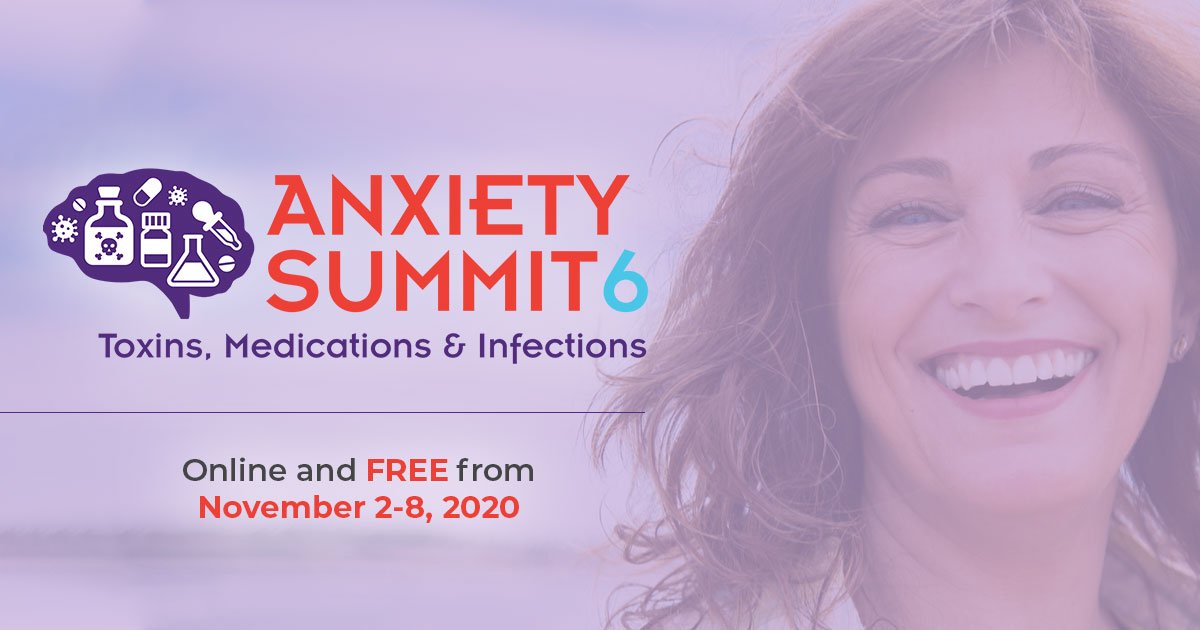 Healing Anxiety Caused by Toxins, Medications and Infections – FREE Online 7-Day Event