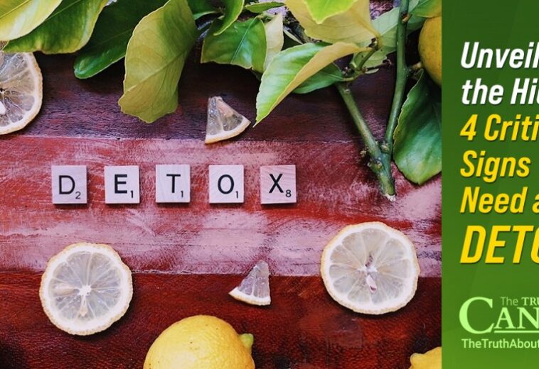Is Your Body on Toxic Overload?: 4 Signs You Need to Detox
